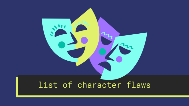 List of character flaws (150+) with examples for writers and roleplayers