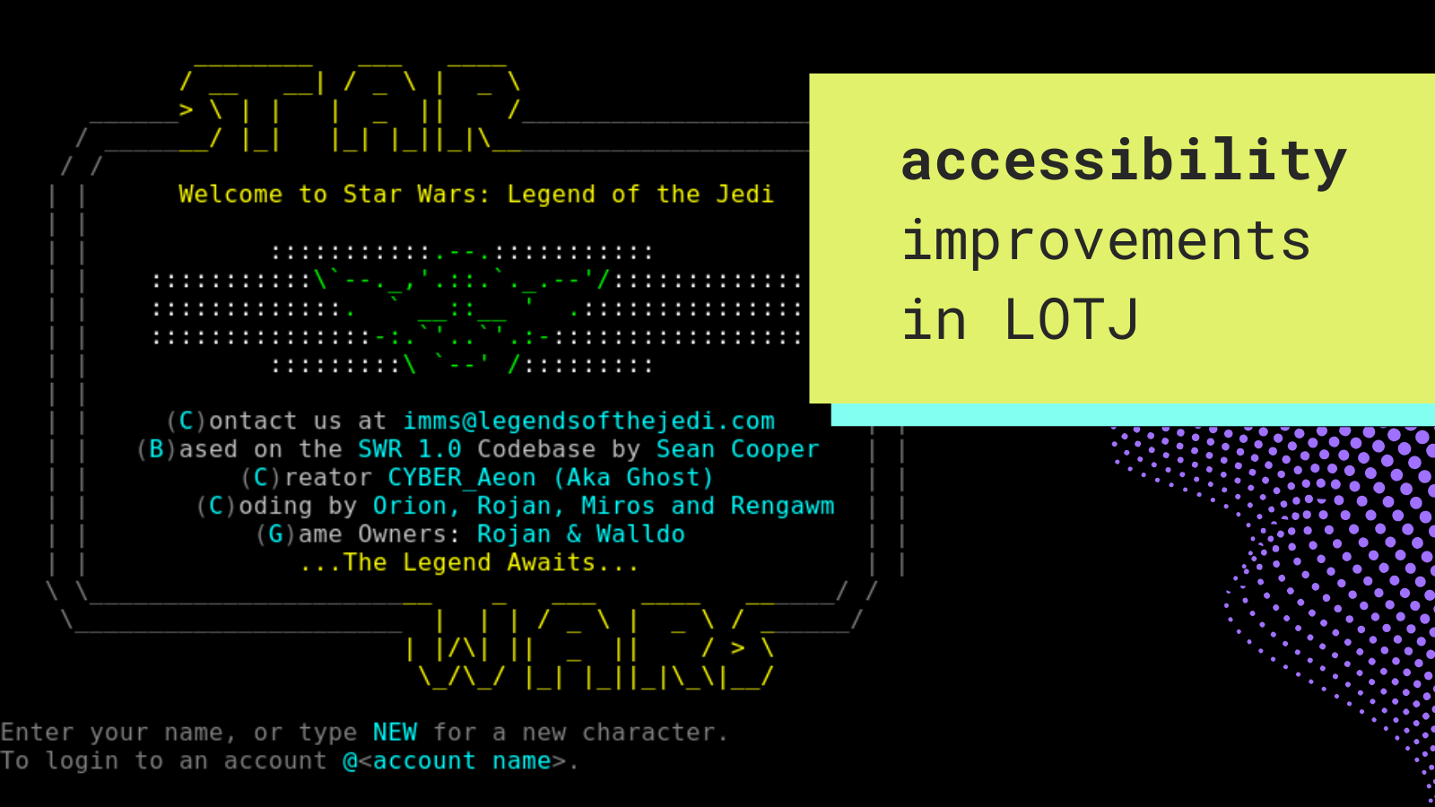 5 Accessibility improvements in LOTJ MUD
