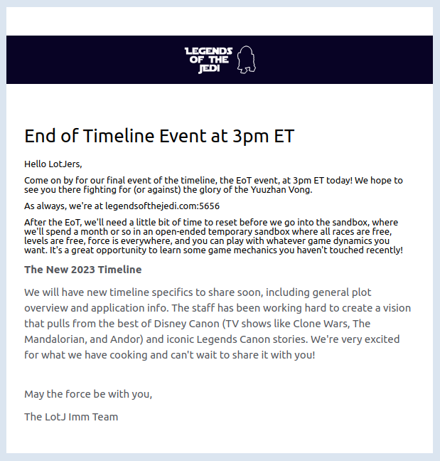 Legends of the Jedi newsletter notifying players that the timeline is ending and how to take part in the final event.