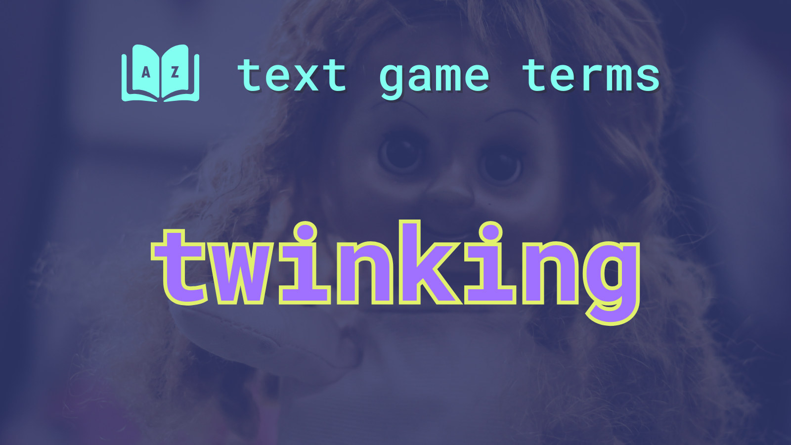 Twinking - Definition & Examples