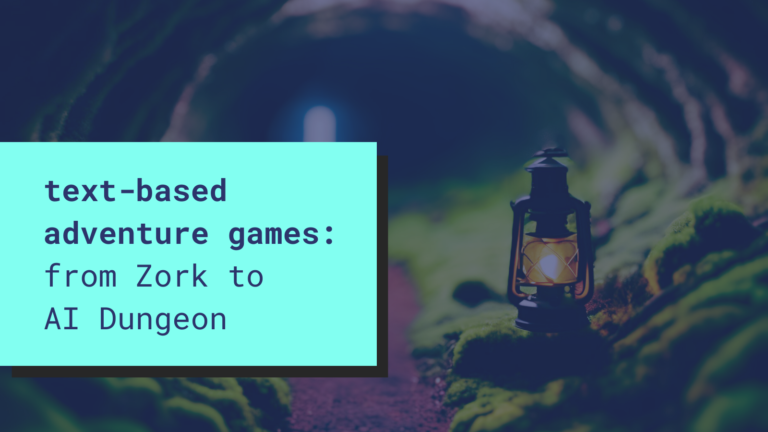 Text-based adventure games: from Zork to AI Dungeon