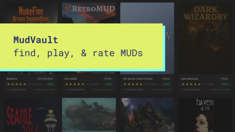 MudVault: a new way to discover MUDs