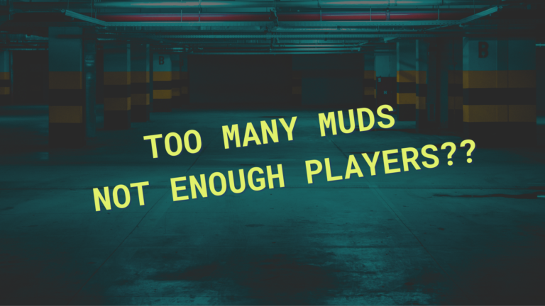 Too many MUDs, not enough players?
