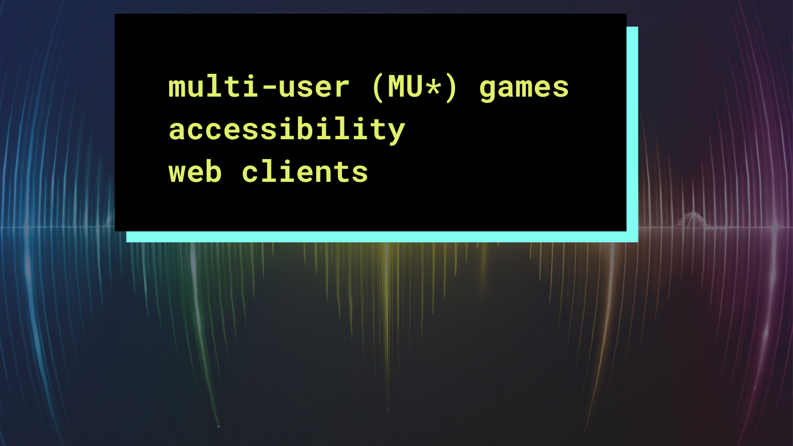 Accessibility in a changing MU* landscape: an interview with bscross