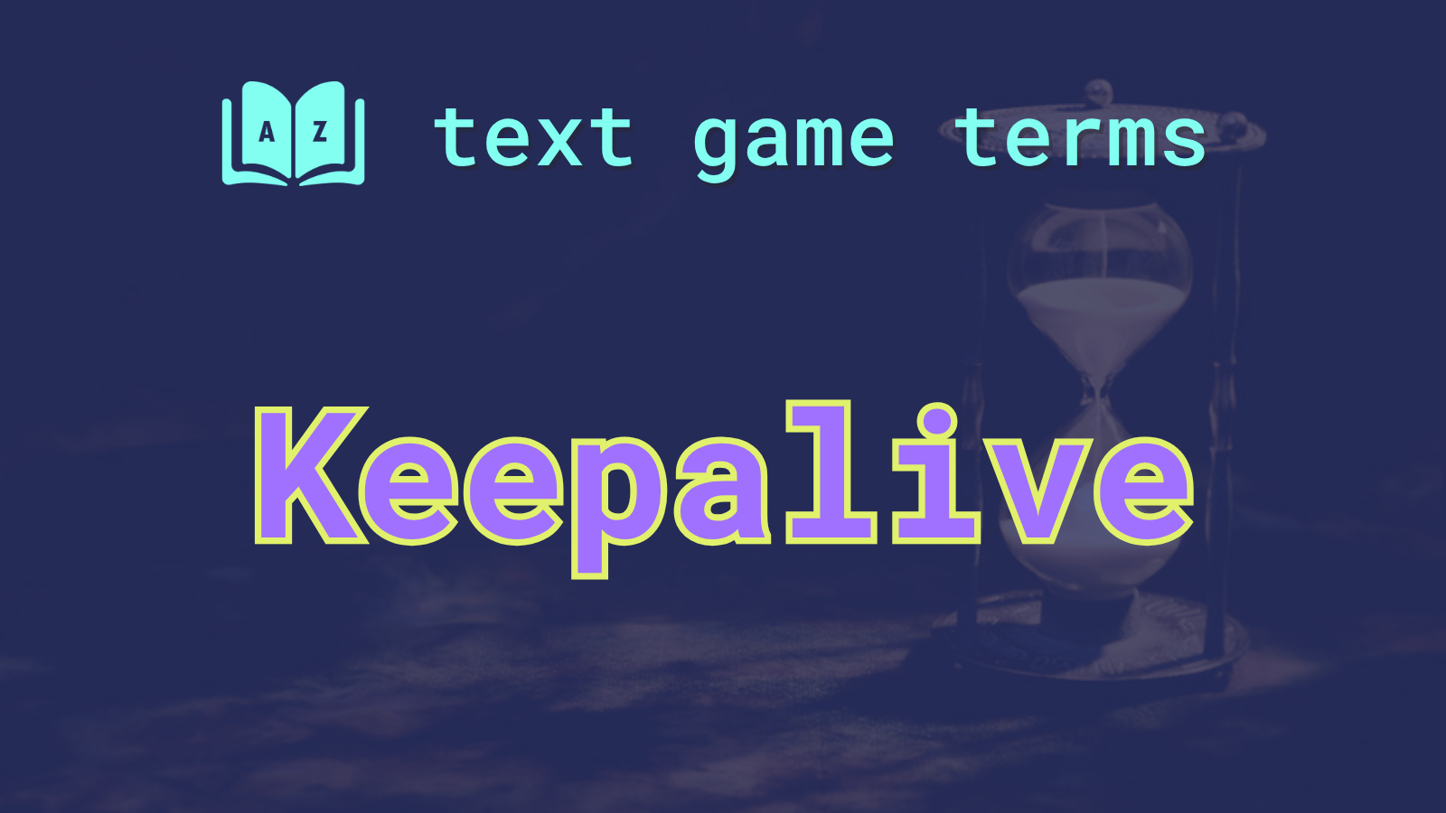 Keepalive