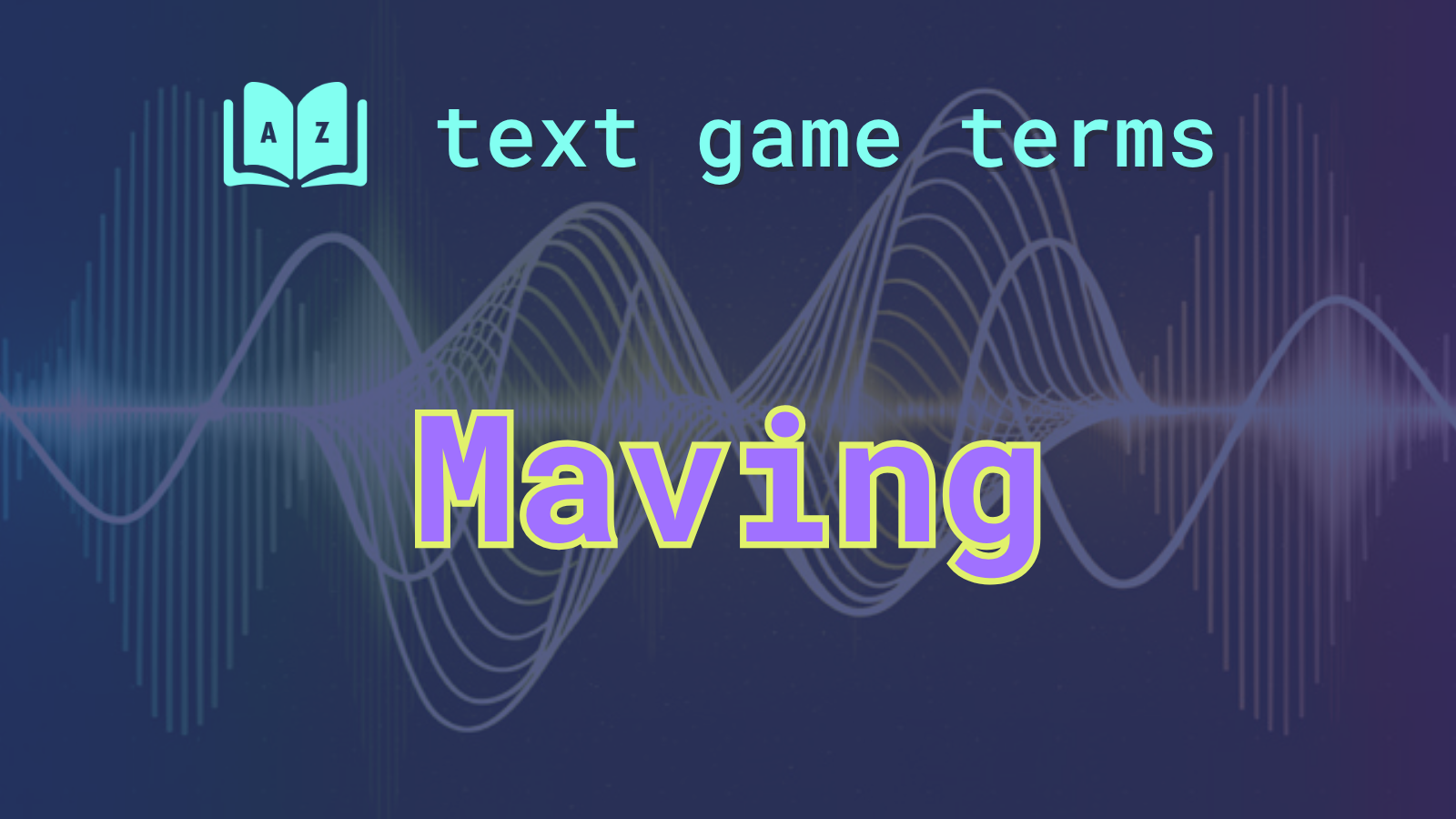 Maving